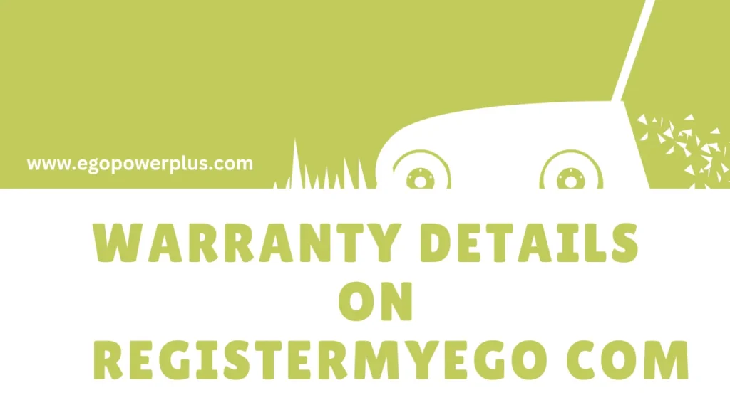 Warranty Details on RegisterMyEgo com