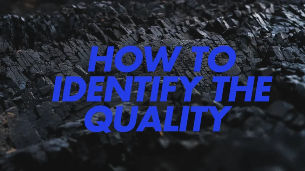 Lump of Coal and How to Identify the Quality 