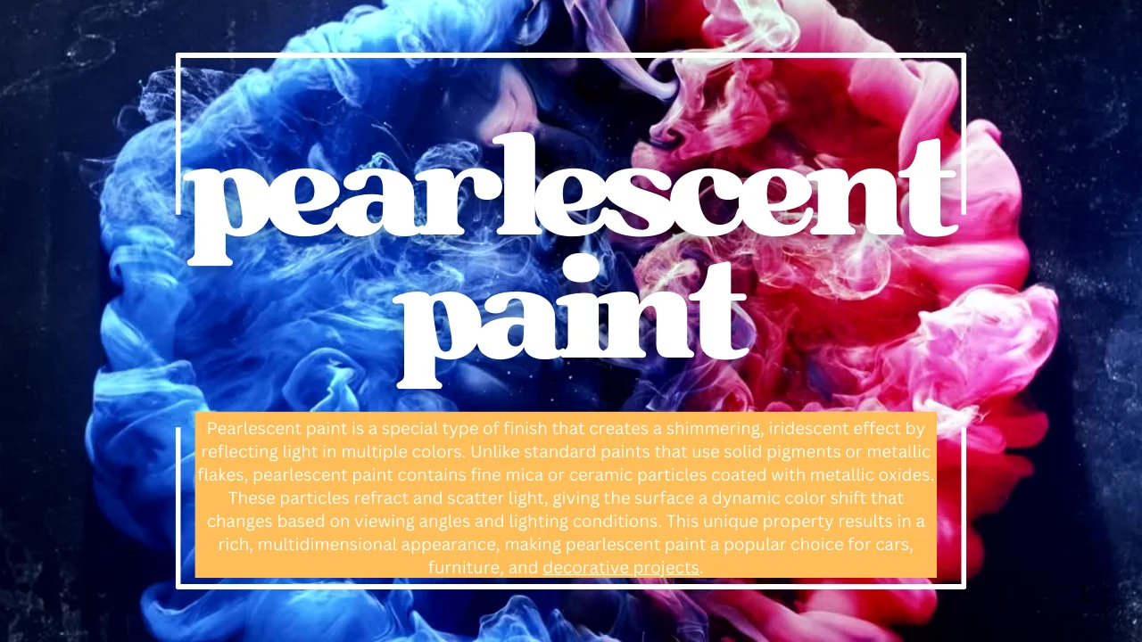 pearlescent paint